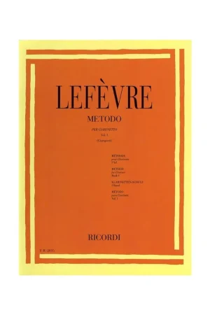 Nuovo Arrivo Lefèvre - Metodo per Clarinetto Vol.1