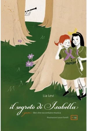 Prezzo Conveniente Lia Levi - Il segreto di Isabella